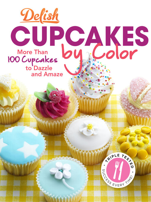 Title details for Delish Cupcakes by Color by Delish - Available